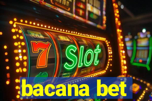 bacana bet